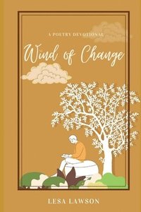 bokomslag Wind of Change: Poetry Devotional