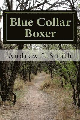 Blue Collar Boxer 1