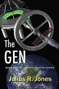 bokomslag The Gen: Book Two of the Rogue Star Series