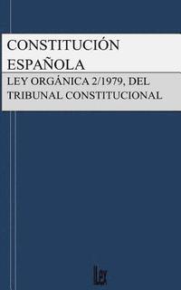 bokomslag Constitución Española y Ley del Tribunal Constitucional