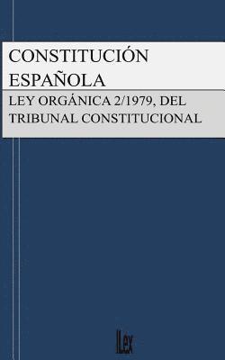 Constitución Española y Ley del Tribunal Constitucional 1