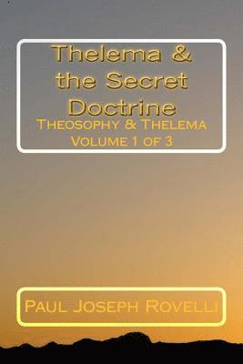 bokomslag Thelema & the Secret Doctrine