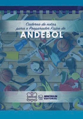 Wanceulen Notebook - Caderno de notas para o Preparador Físico de Andebol, Häftad
