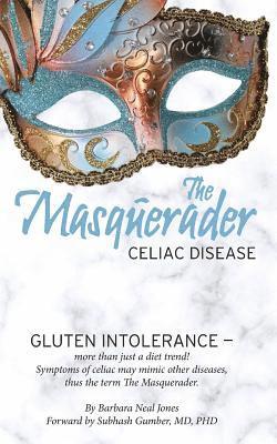 bokomslag The Masquerader: Celiac Disease