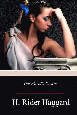 The World's Desire 1