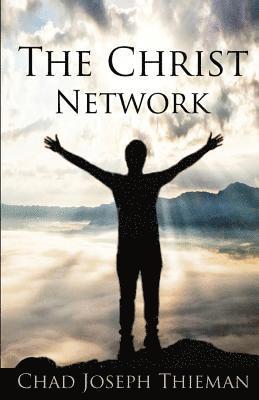 The Christ Network 1