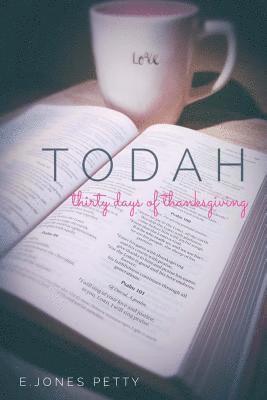 TODAH Thirty Days of Thanksgiving 1