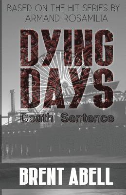 Dying Days 1