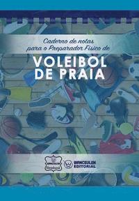 bokomslag Caderno de notas para o Preparador Físico de Voleibol de praia