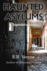 bokomslag Haunted Asylums