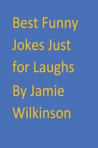 bokomslag Best Funny Jokes Just for Laughs