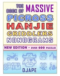 bokomslag The Massive Book of Picross Hanjie Griddlers Nonograms