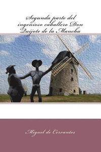 bokomslag Segunda parte del ingenioso caballero Don Quijote de la Mancha