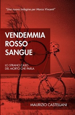 bokomslag Vendemmia rosso sangue