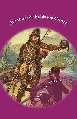 Gloria Lopez de Los Santos - Aventuras de Robinson Crusoe, Häftad