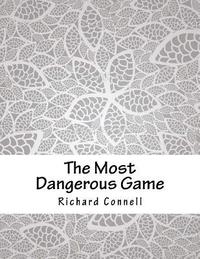 bokomslag The Most Dangerous Game