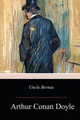 Uncle Bernac 1