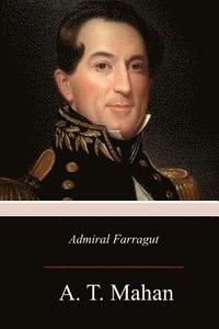 bokomslag Admiral Farragut