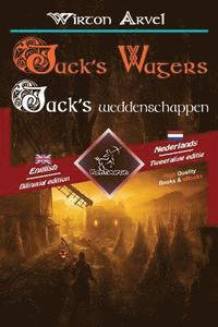 bokomslag Jack's Wagers - Jack's Weddenschappen: Bilingual Parallel Text - Tweetalig Met Parallelle Tekst: English - Dutch / Engels - Nederlands