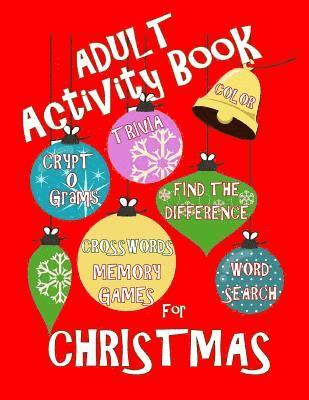 Adult Activity Book Christmas Activity Book for Adults: Large Print Christmas Word Search Cryptograms Crosswords Trivia Quiz and More 1