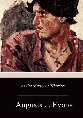 At the Mercy of Tiberius 1