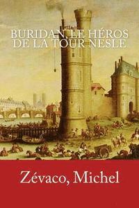 bokomslag Buridan, le héros de la tour Nesle