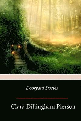 bokomslag Dooryard Stories