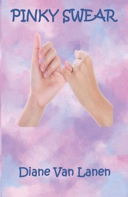 Pinky Swear 1