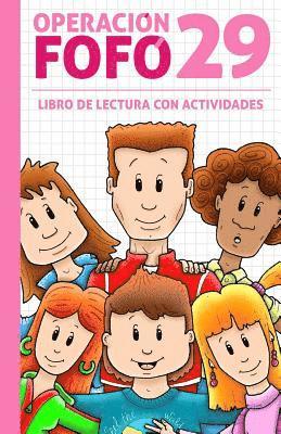 bokomslag Operación Fofó 29 (Lectura + Actividades) Con Cubierta Rosa