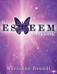 bokomslag The E.S.T.E.E.M. Workbook