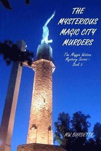 bokomslag The Mysterious Magic City Murders