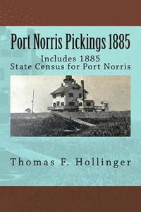 bokomslag Port Norris Pickings 1885