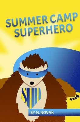 bokomslag Summer Camp Superhero