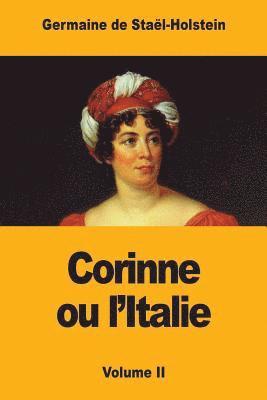 Germaine de Staël-Holstein - Corinne ou l'Italie: Volume II, Häftad