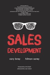 bokomslag Sales Development: Cracking the Code of Outbound Sales
