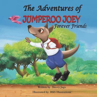 The Adventures of Jumperoo Joey Forever Friends 1
