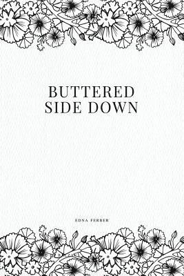 Buttered Side Down