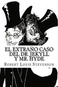 bokomslag El Extraño Caso del Dr. Jekyll Y Mr. Hyde