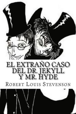 Patricia Marquez, Robert Louis Stevenson - El Extraño Caso del Dr. Jekyll Y Mr. Hyde, Häftad