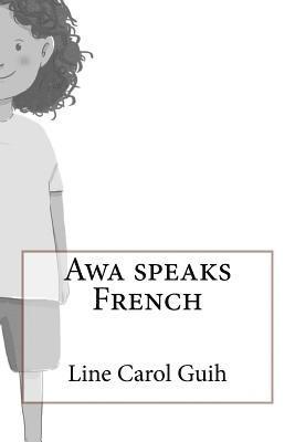 bokomslag Awa speaks French