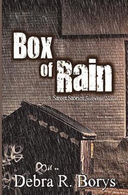 bokomslag Box of Rain: A Street Stories Suspense Novel