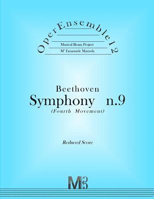 bokomslag OperEnsemble12, Beethoven, Symphony n.9 (Fourth Movement): Reduced Score