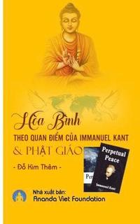 bokomslag Hoa Binh Theo Quan Diem Cua Immanuel Kant Va Phat Giao