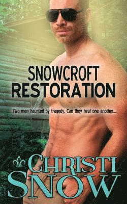 Snowcroft Restoration 1
