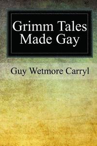 bokomslag Grimm Tales Made Gay