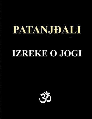 bokomslag Patanjali - Izreke O Jogi: Sa Komentarima Osho Rajneesh-A