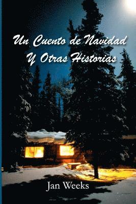 Un Cuento de Navidad y Otras Historias 1