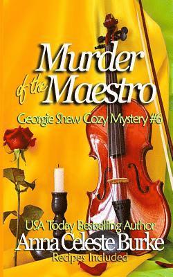 Anna Celeste Burke, Ying Cooper - Murder of the Maestro Georgie Shaw Cozy Mystery #6, Häftad