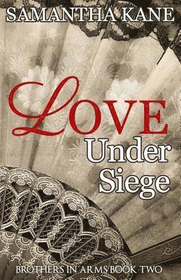 Love Under Siege 1
