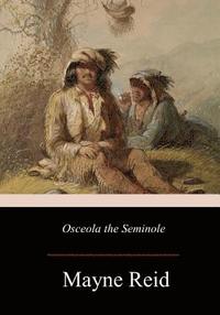 bokomslag Osceola the Seminole